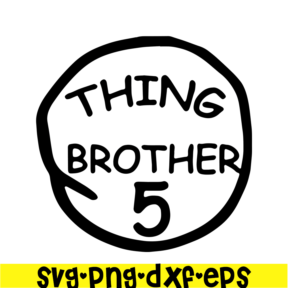 DS104122380-Thing Brother 5 SVG, Dr Seuss SVG, Cat in the Hat SVG DS104122380.png