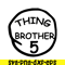 DS104122380-Thing Brother 5 SVG, Dr Seuss SVG, Cat in the Hat SVG DS104122380.png