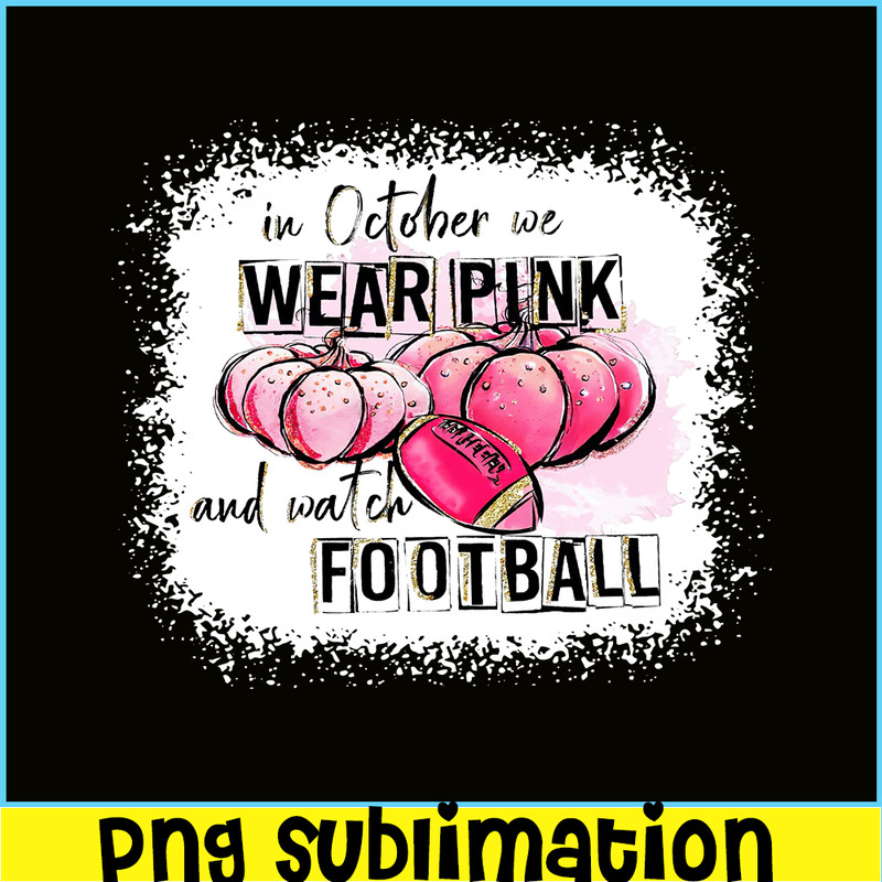 HL14102315-In October We Wear Pink Bleached Print Short Sleeve T-shirt PNG.png