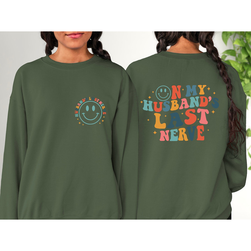 On my Husbands Last Nerve Comfort colors Shirt, Funny Wife Shirt, Last Nerve Sweatshirt, Oversized Sweatshirt, Funny Wife Shirt, Gift for te.jpg