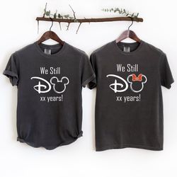 we still do disney theme comfort colors t-shirts, personalized couple matching tees, disne
