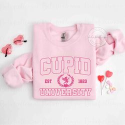 cupid university sweatshirt, valentine university shirt, cute valentine's day shirt, love