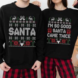 funny couples ugly christmas sweater, santa came twice, ugly sweater party funny xmas t-sh