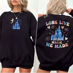 long live all the magic we made 2 sides sweatshirt, all the magic tshirt, the 1971 castle