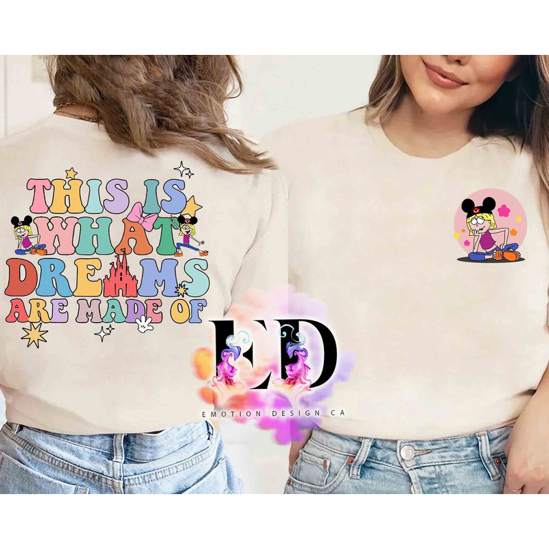Cute This Is What Dreams Are Made Of Shirt, Retro Disney Funny Lizzie Mcguire Tee, Magic Kingdom Disneyland Family Vacation Holiday Gift.jpg