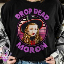 dani dennison hocus pocus drop dead moron halloween shirt, disney witch scary movie tee, s