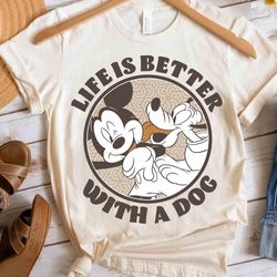 disney mickey and friends life is better with a dog unisex t-shirt birthday shirt gift fo
