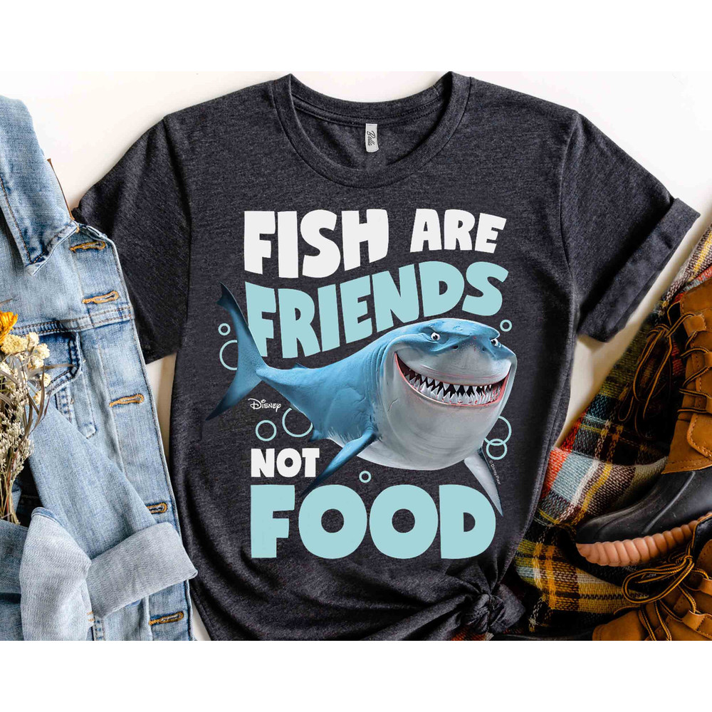 Disney Pixar Finding Nemo Funny Bruce Shark Fish Are Friends Not Food Shirt, Crush Squirt Marlin Tee, WDW Disneyland Family Vacation Gift.jpg