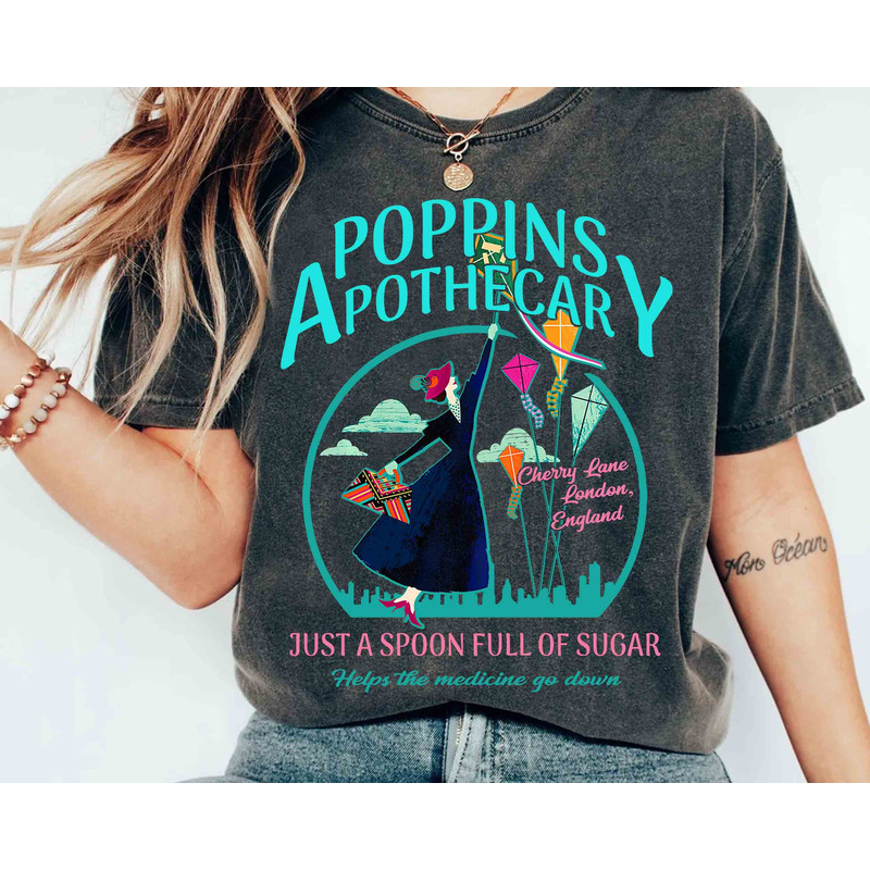 Disney Poppins Apothecary Mary Poppins Quotes Retro Shirt, Walt Disney World Magic Kingdom Holiday Unisex T-shirt Family Birthday Gift Tee.jpg