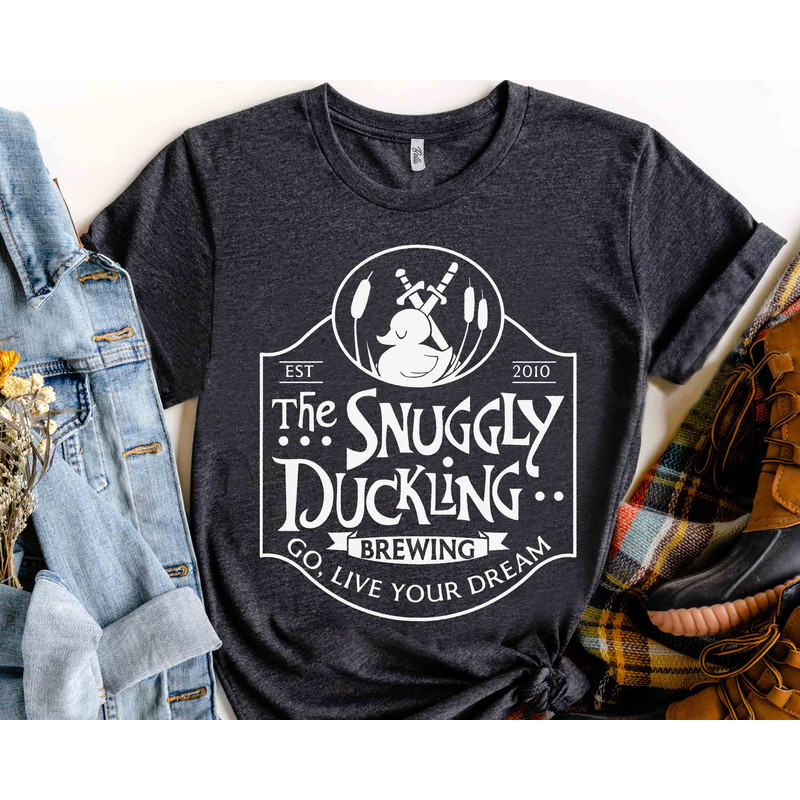Disney Tangled The Snuggly Duckling Brewing Go Live Your Dream Shirt, WDW Magic Kingdom Unisex T-shirt Family Birthday Gift Adult Kid Tee.jpg