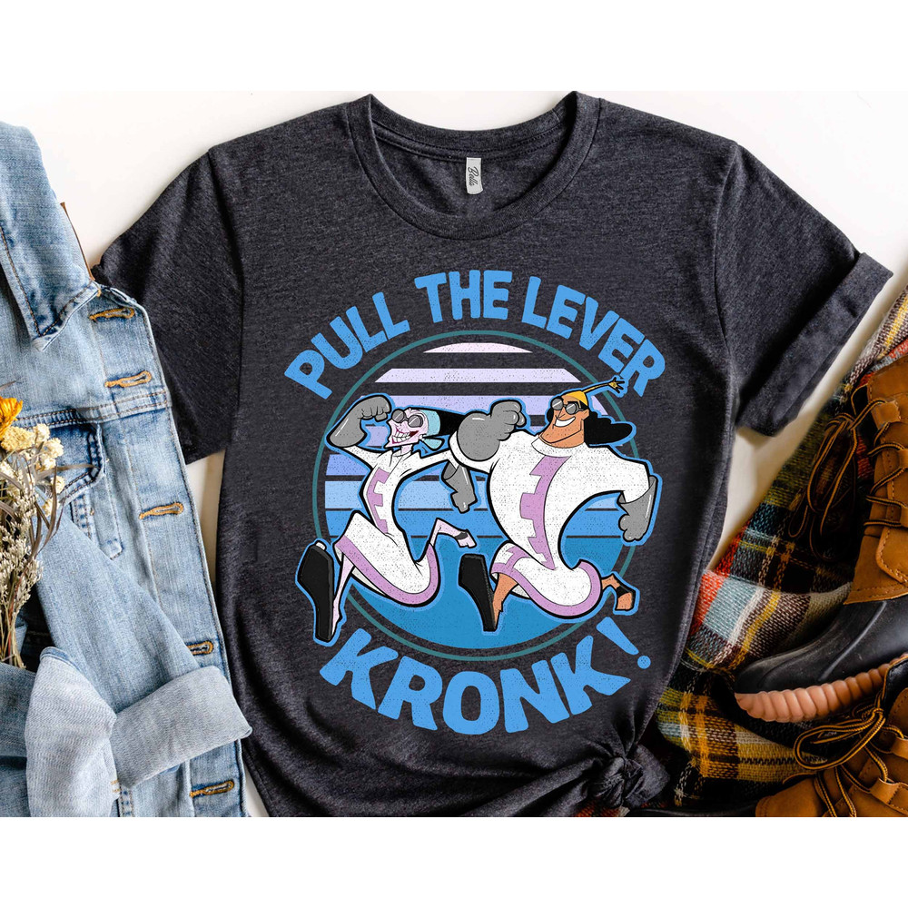 Disney The  Emperor's New Groove Yzma Pull The Lever Kronk Retro Shirt, Magic Kingdom Unisex T-shirt Family Birthday Gift Adult Toddler Tee.jpg