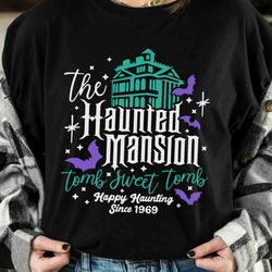 haunted mansion house tomb sweet tomb 1969 shirt, foolish mortals tee, walt disney world,