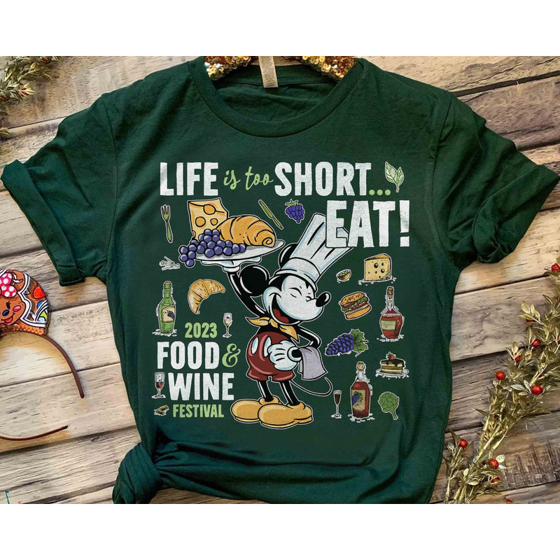 Mickey Mouse Life Is Too Short Eat Shirt, Disney Epcot World Tour Food And Drink Around The World Tee, Food And Wine Festival 2024 Vacation.jpg