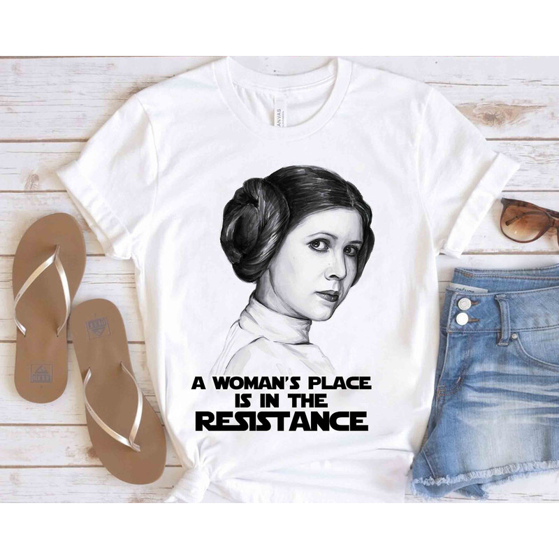 Star Wars Princess Leia A Woman's Place Is In The Resistance T-Shirt Unisex T-shirt Gift For Women Pro Choice Shirt My Body My Choice Shirt.jpg