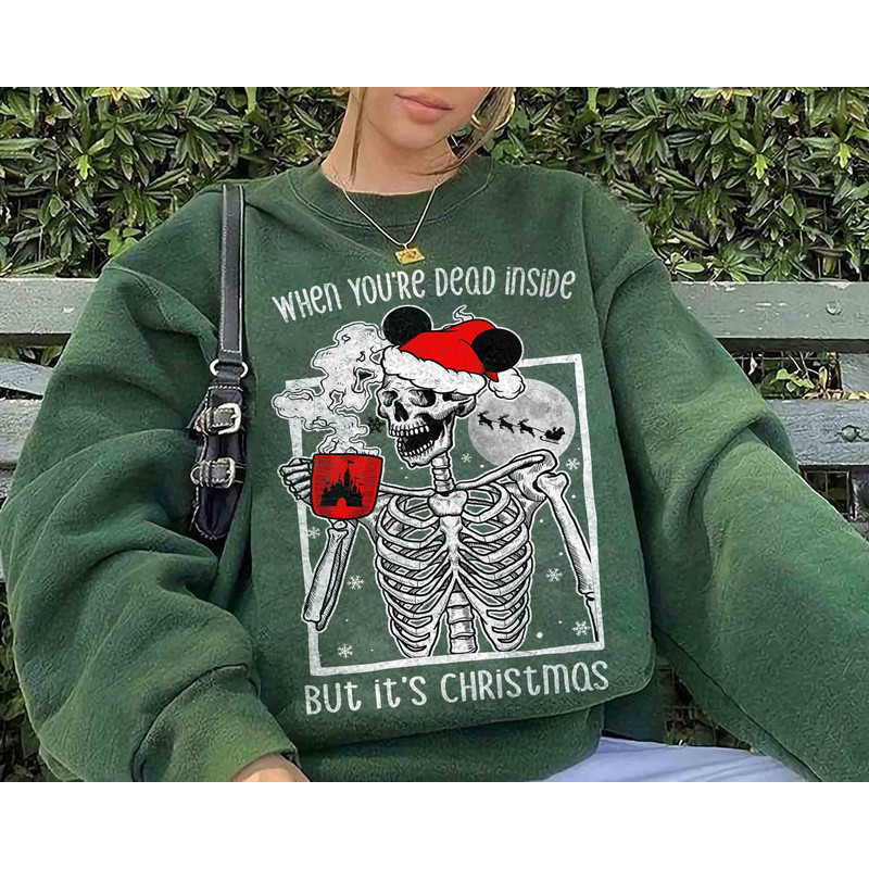 When You Are Dead Inside But It's Christmas Skeleton Mickey Ears T-shirt, Mickey's Very Merry Xmas Tee, Disney Disneyland Vacation Gift.jpg