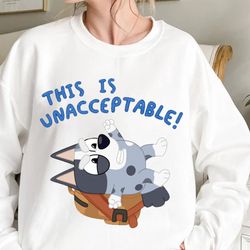 bluey dog muffin heeler hurry up shirt, muffin heeler shirt, bluey shirt, this is unacceptabl