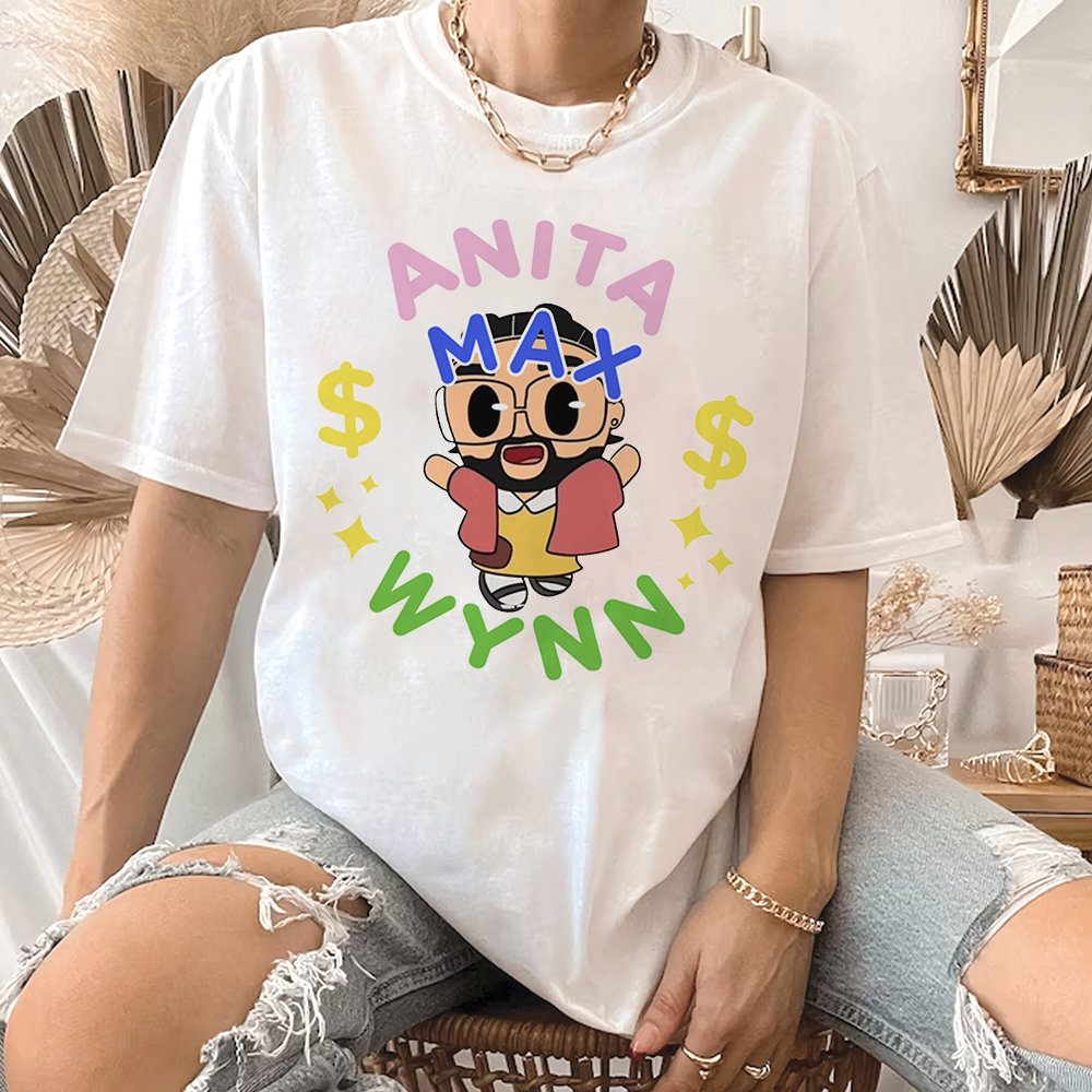 Drake Anita Max Wynn Shirt Unisex, I Need a Max Win T-shirt, Funny meme shirt, AnitaMaxWyn Shirt, Gifts..jpg
