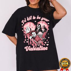 i kill to be your valentine creepy tshirt, valentine horror shirt, valentine matching shirt, va