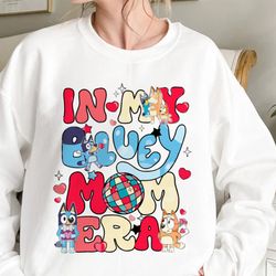 in my blue dog mom era valentine shirt, blue dog cool mom club shirt, blue chilli heeler shirt,