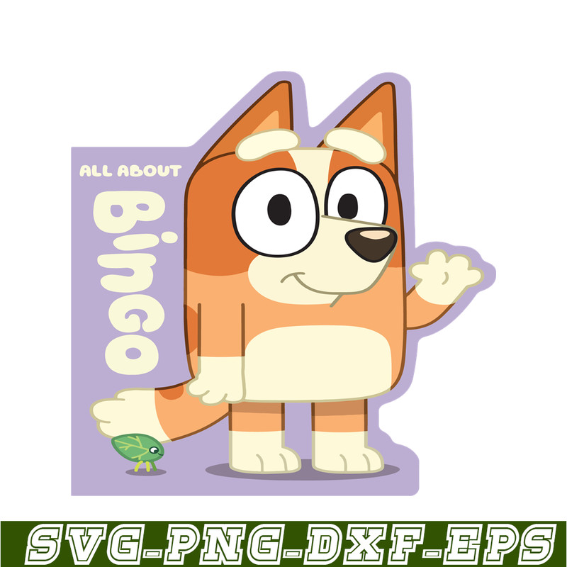BL22112332-All About Bluey SVG PDF PNG Bluey Characters SVG Bluey Movie SVG.png