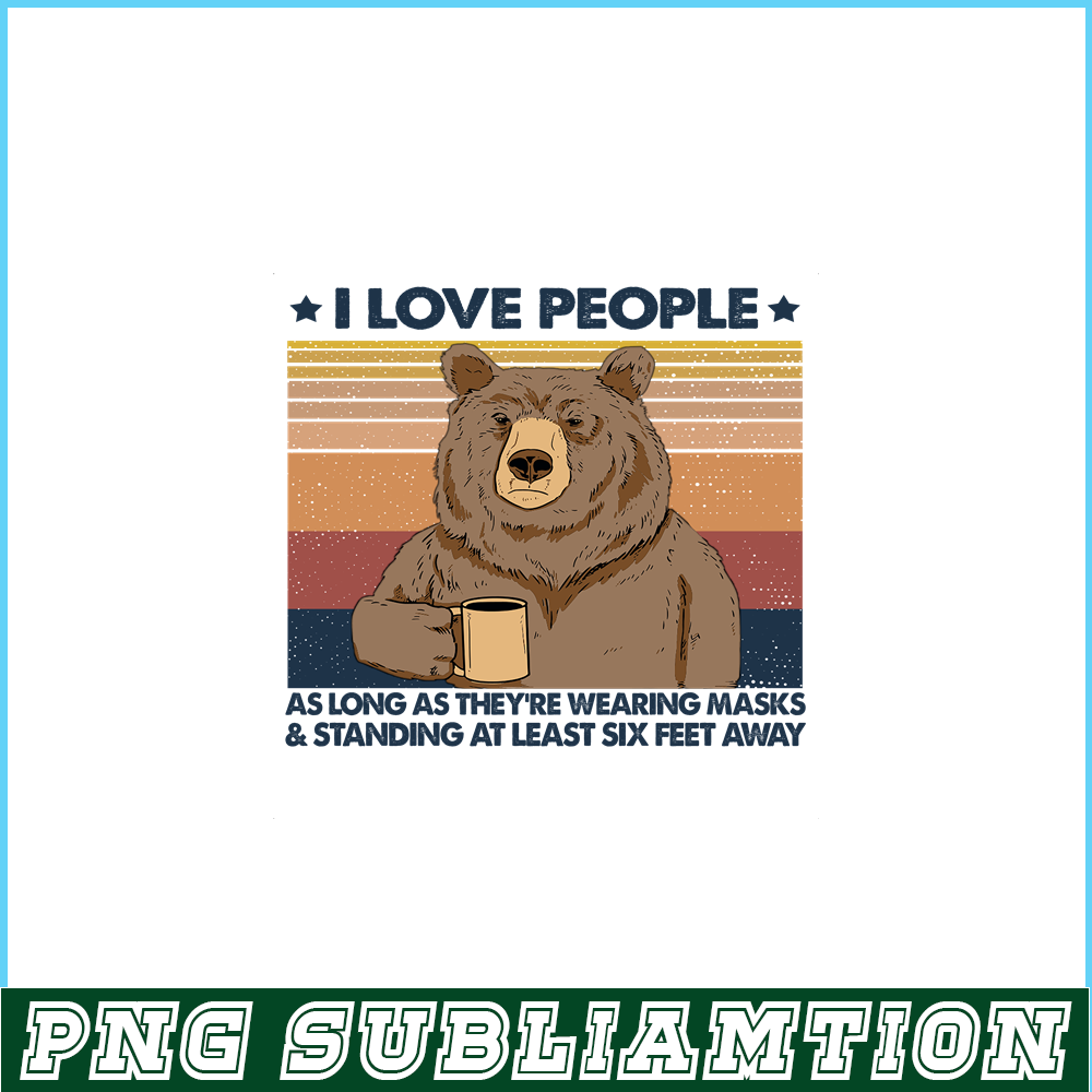 CAMP07112336-I love people PNG Bear And Camping PNG Camping Lover PNG.png