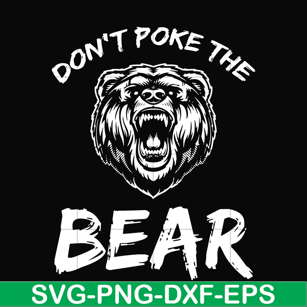CMP037-Don't poke the bear camping svg, png, dxf, eps digital file CMP037.jpg