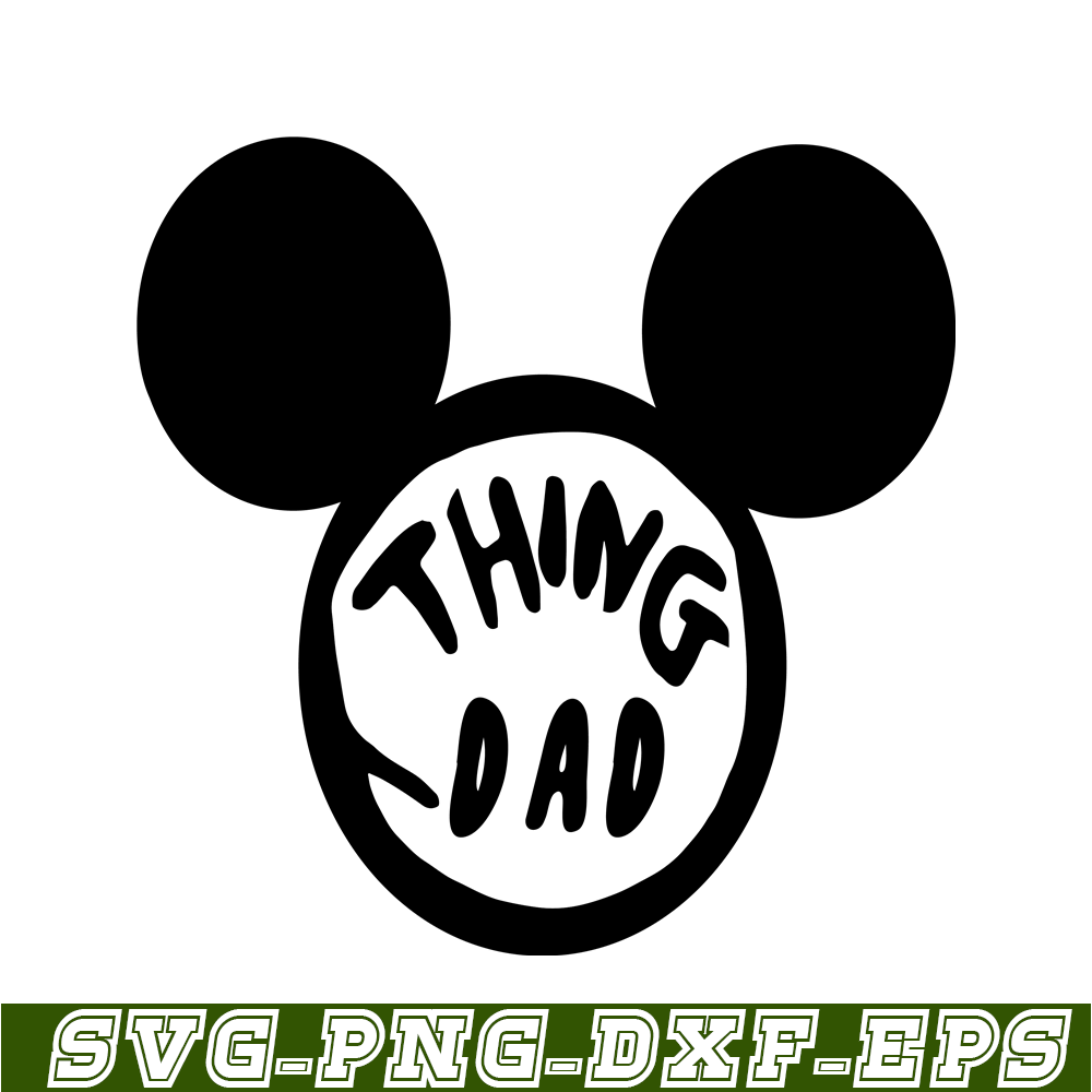 DS104122384-Mickey Thing Dad SVG, Dr Seuss SVG, Cat in the Hat SVG DS104122384.png