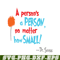 DS105122392-A Person's A Person SVG, Dr Seuss SVG, Dr Seuss Quotes SVG DS105122392.png