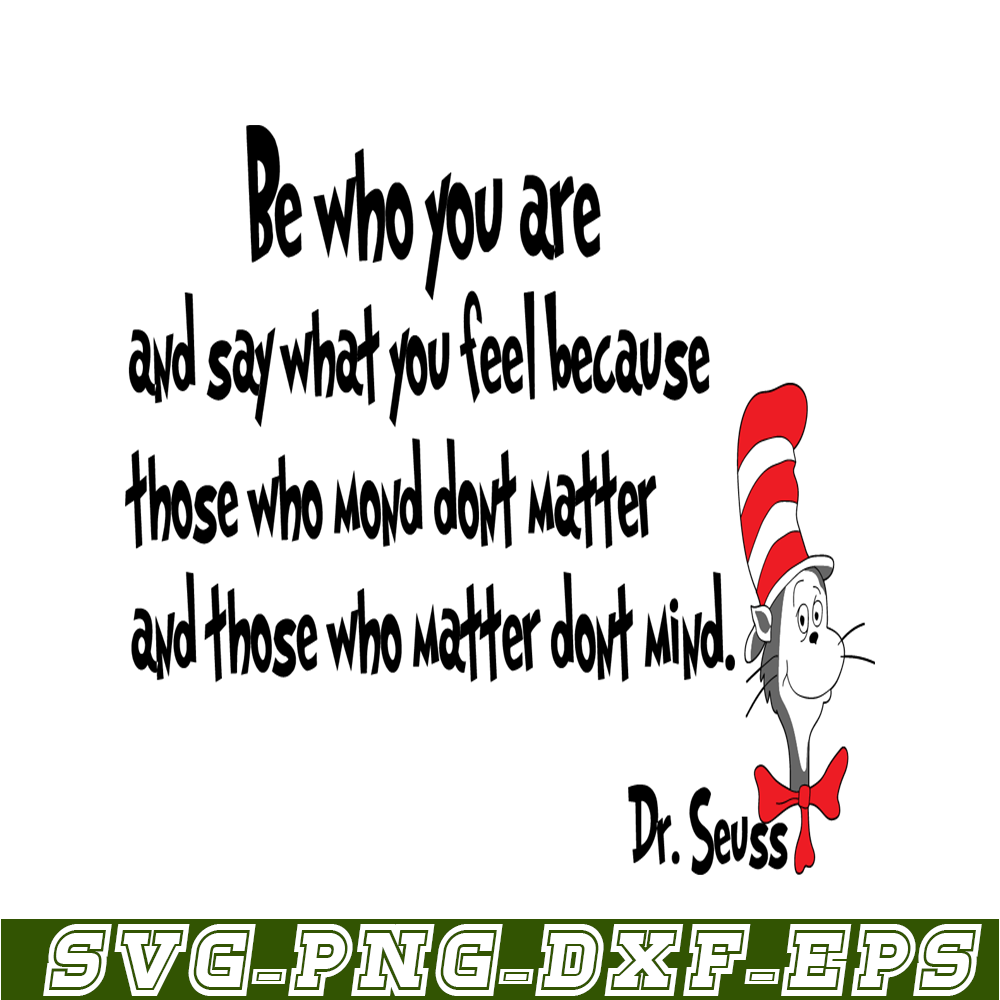 DS2051223268-Those Who Matter Don't Mind SVG, Dr Seuss SVG, Dr Seuss Quotes SVG DS2051223268.png