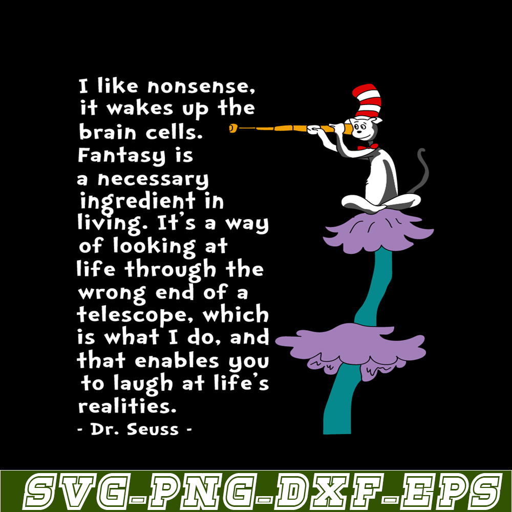 DS2051223342-I Like Nonsense SVG, DR Seuss SVG, DR Seuss Quotes SVG DS2051223342.png