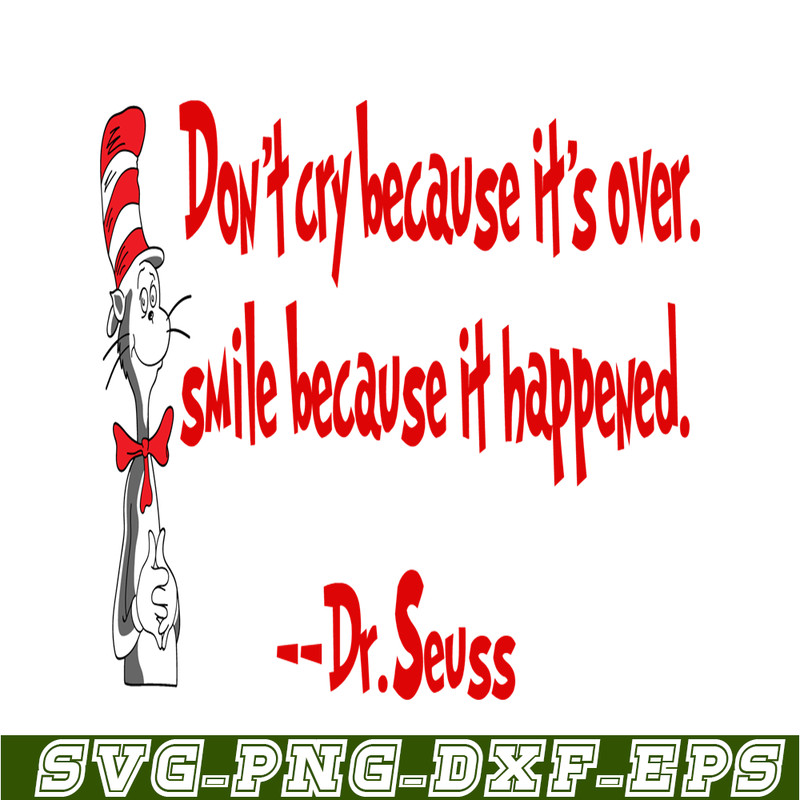 DS2051223344-Don't Cry Because It's Over SVG, DR Seuss SVG, DR Seuss Quotes SVG DS2051223344.png