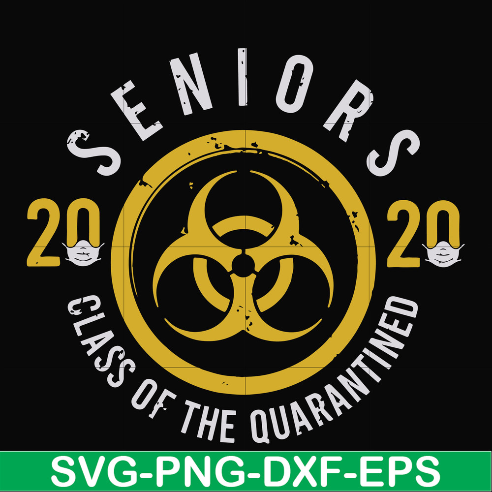 FN0001020-2020 seniors class of the quarantined svg, png, dxf, eps file FN0001020.jpg