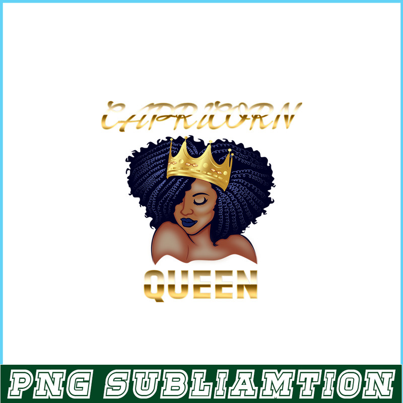 CPB28102326-Capricorn Queen PNG Queen Born December-January PNG Black Queen Birthday PNG.png