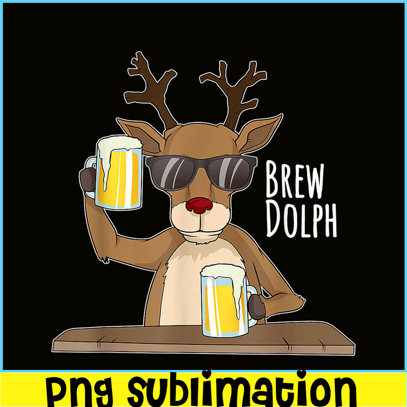 BEER28102314-Brew Dolph PNG Funny Rudolph PNG Christmas Holiday PNG.png
