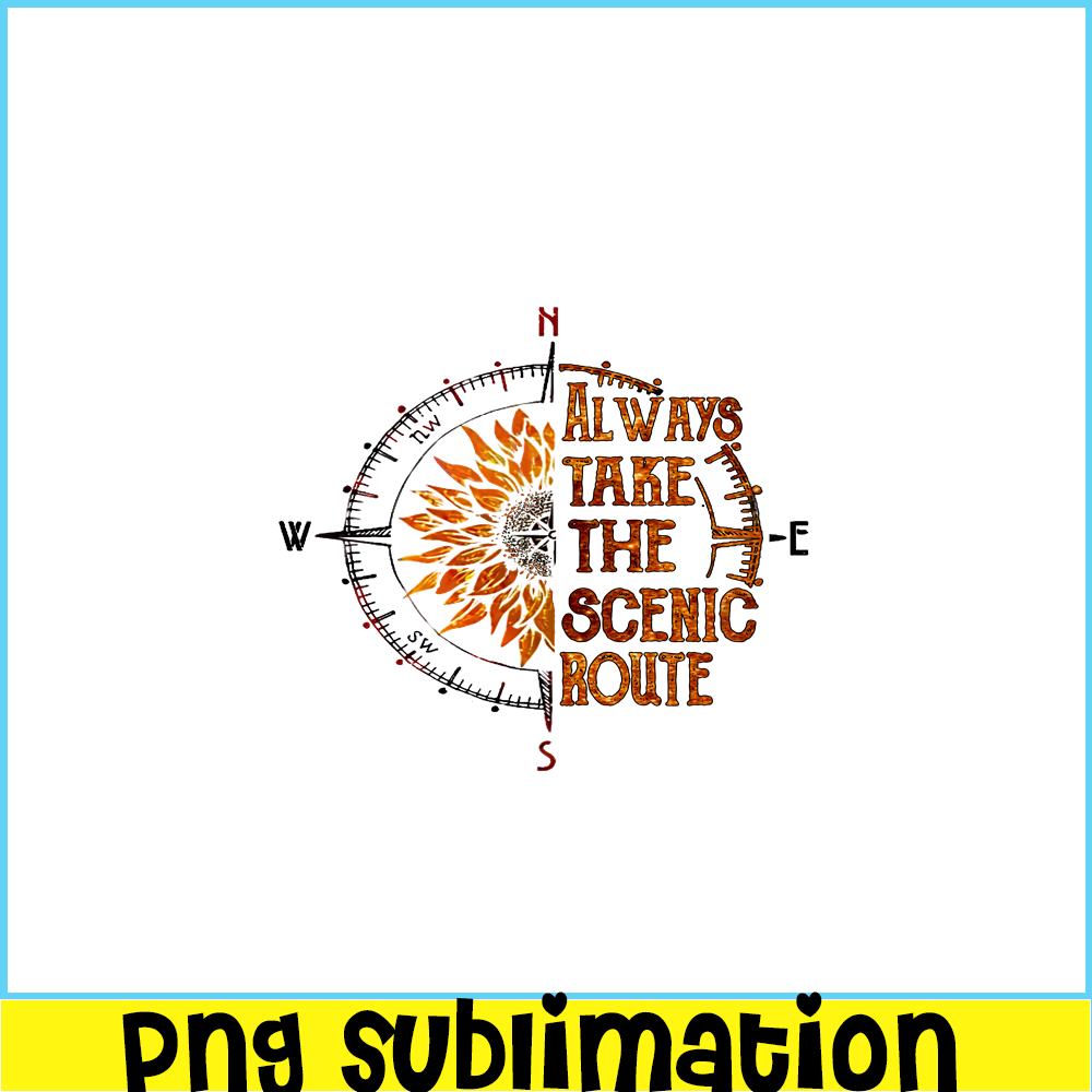 CAMP07112340-Always take the scenic route PNG Special Compass PNG Camping Stuff PNG.png
