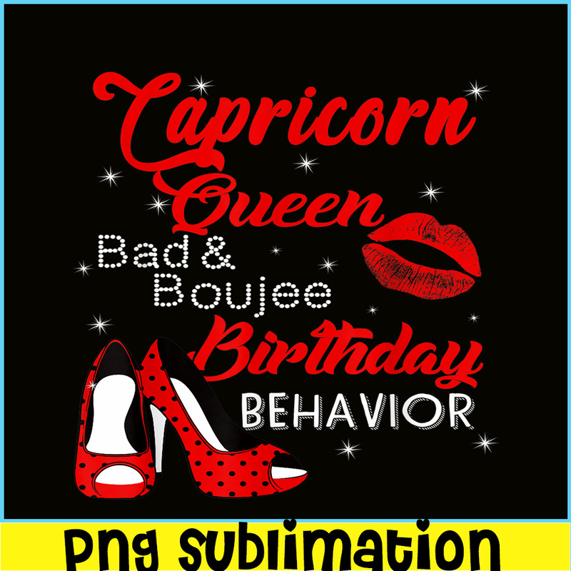 CPB28102324-Capricorn Queen PNG Bad Scorpio PNG Capricorn Birthday Behavior PNG.png