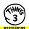 DS1041223107-The Thing 3 SVG, Dr Seuss SVG, Cat in the Hat SVG DS1041223107.png
