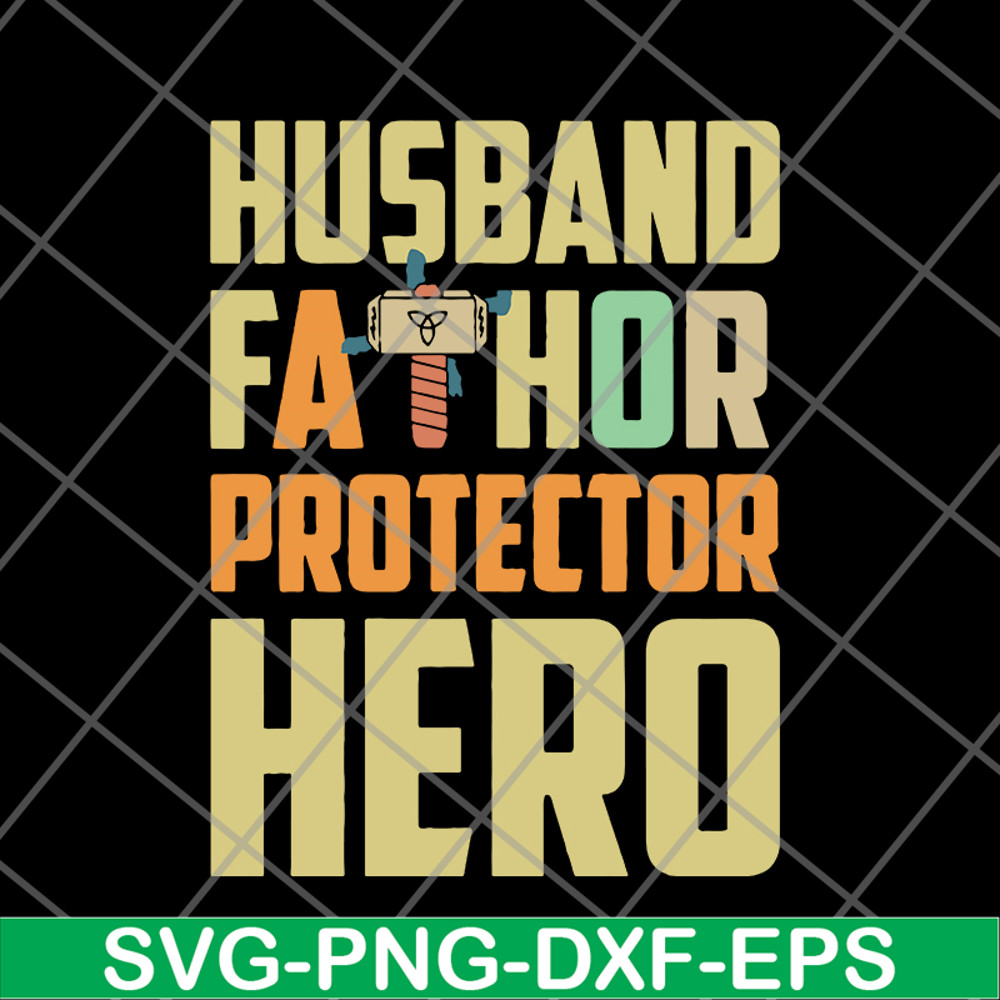 FTD04062118-Husband father protector svg, png, dxf, eps digital file FTD04062118.jpg