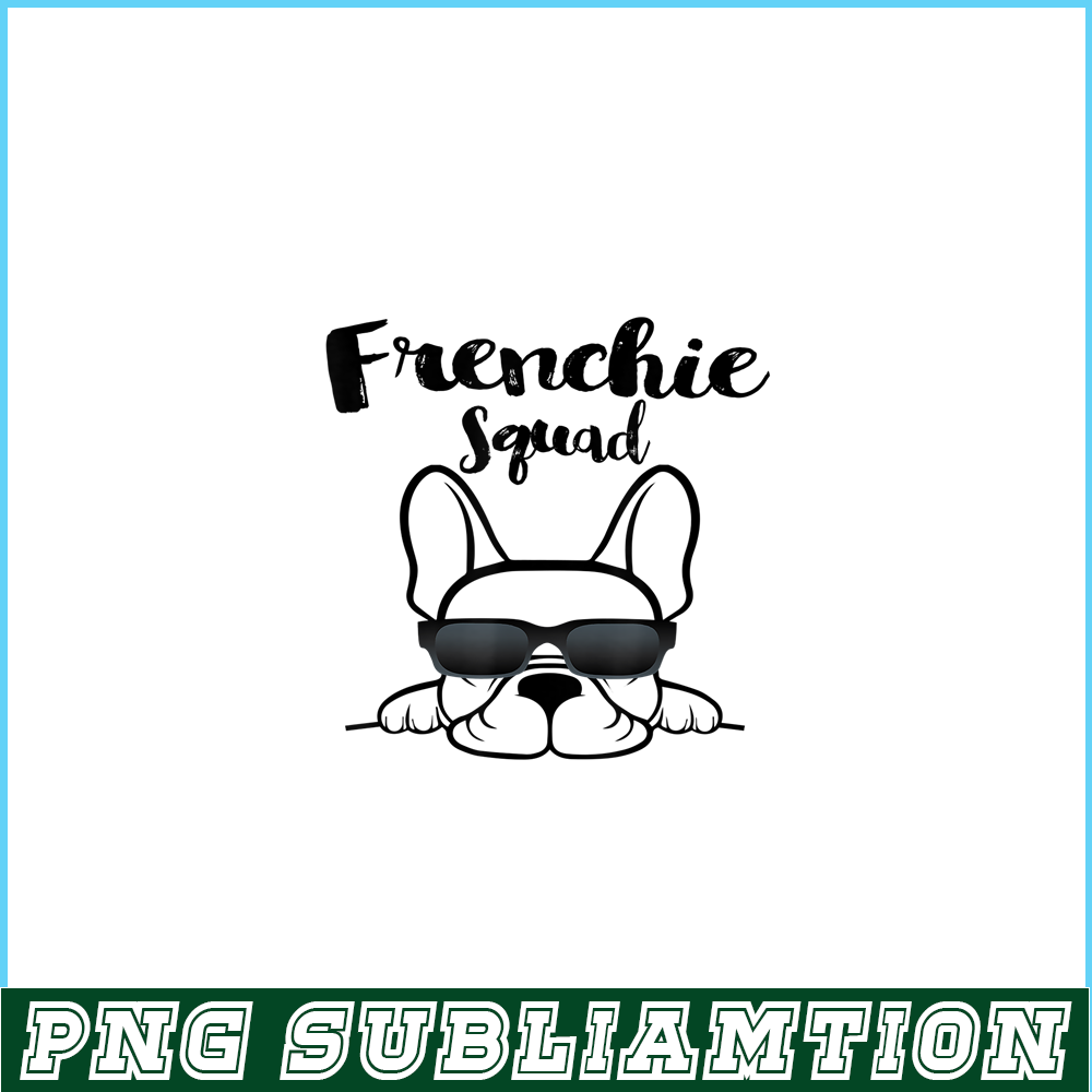 HL161023101-Frenchie Bulldog Squad PNG, Frenchie Dog Lover PNG, French Dog Artwork PNG.png