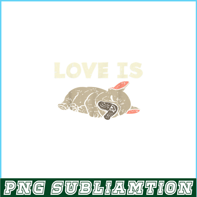 HL161023171-Love Is French Bulldog PNG, Frenchie Bulldog PNG, French Dog Artwork PNG.png