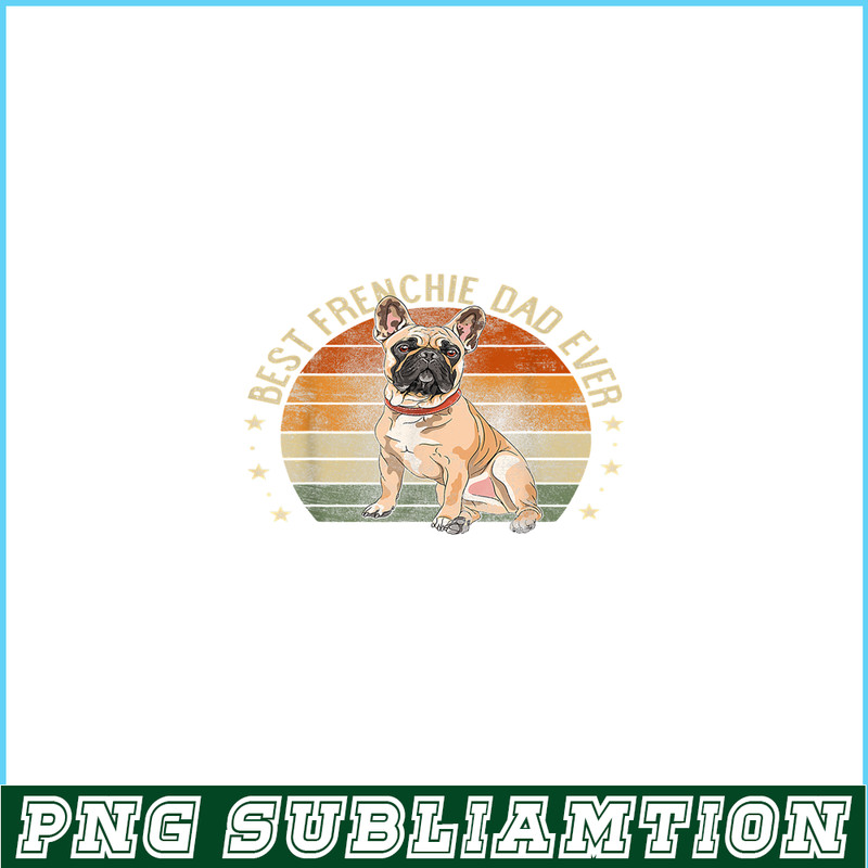 HL161023174-Retro Best Frenchie Dad PNG, Frenchie Bulldog PNG, French Dog Artwork PNG.png