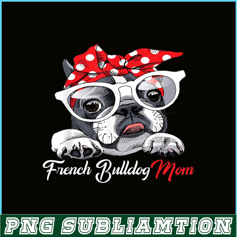 HL16102374-French Bulldog Mom PNG, Frenchie Dog Lover PNG, French Dog Artwork PNG.png