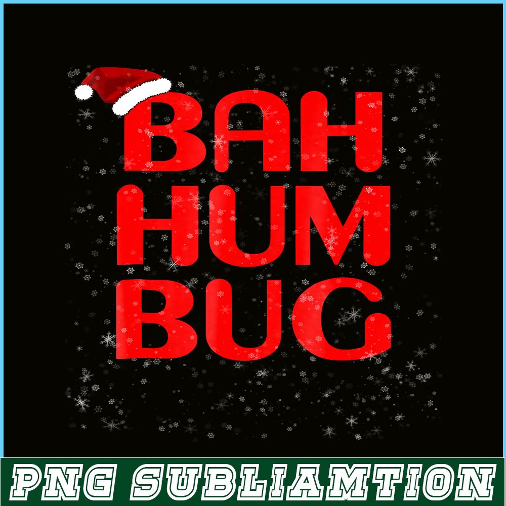 PNG141023138-Christmas Bah Humbug Shirt-Xmas Humbug Santa Hat Tee Png.png