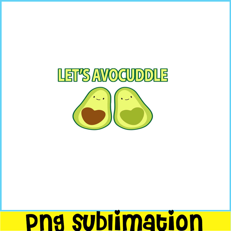 VLT21102311-Lets Avocuddle PNG, Cute Valentine PNG, Valentine Holidays PNG.png