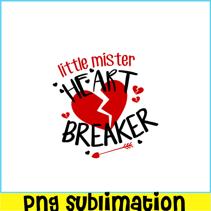 VLT21102313-Little Mister Heart Breaker PNG, Break Valentine PNG, Valentine Holidays PNG.png
