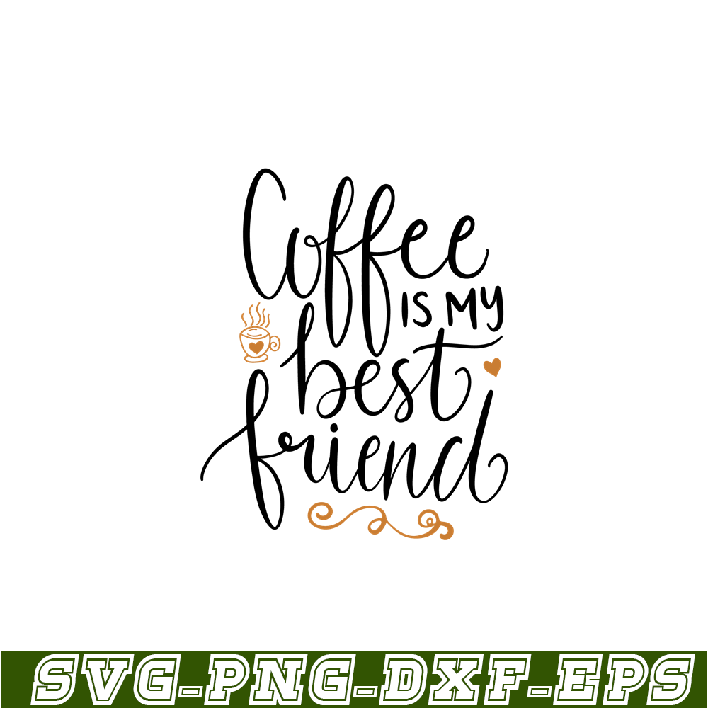 STB108122339-Coffee My Best Friend SVG, Starbucks SVG, Starbucks Coffee SVG STB108122339.png