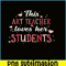 VLT21102371-This Art Techer Love Her Students, Sweet Valentine PNG, Valentine Holidays PNG.png