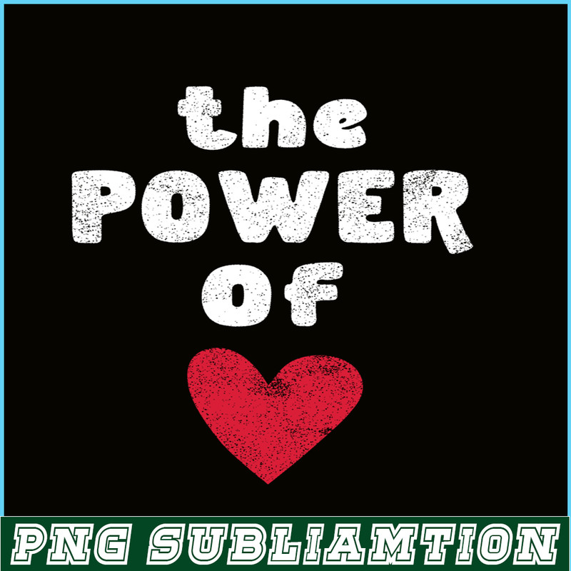 VLT19102326-The Power OF Love PNG, Hearts Valentine PNG, Valentine Holidays PNG.png
