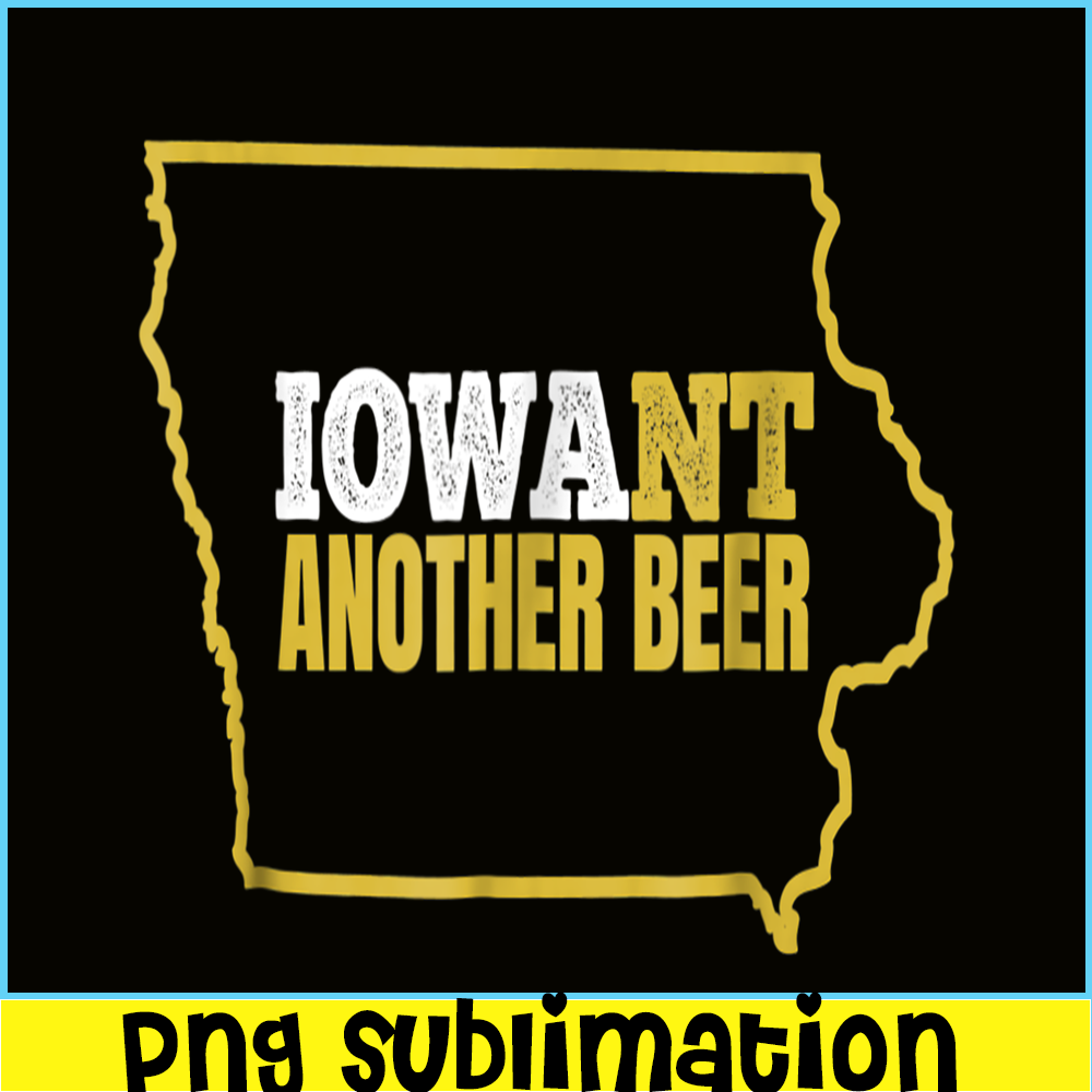 BEER28102332-I Want Another Beer PNG Beer Lovers PNG Types Of Beers PNG.png