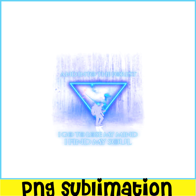 CAMP07112306-AND INTO THE FOREST PNG Neon Triangle PNG Camping Lover PNg.png